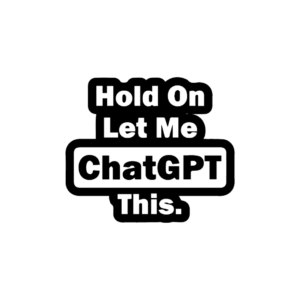 Hold on let me chat gpt this