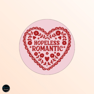 Hopeless Romantic Badge