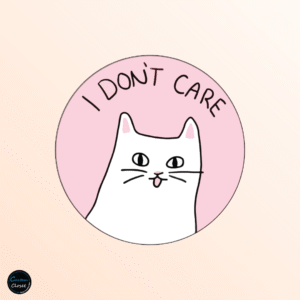 I Don’t Care Badge