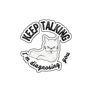 Keey Talking I'm diagnosing