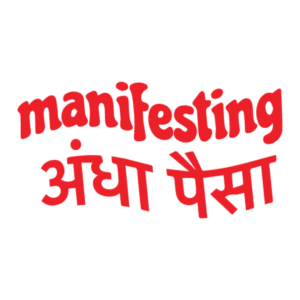 Manifesting Andha Paisa