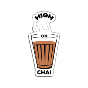 High on Chai